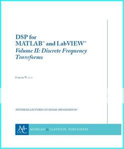 Discrete Frequency Transforms Discrete Frequency Transforms