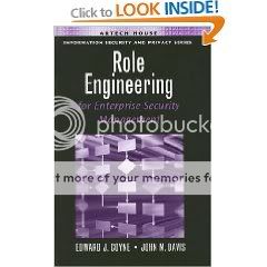 Role Engineering for Enterprise Security Management Role Engineering for Enterprise Security Management