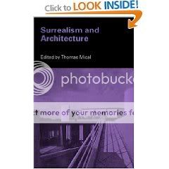 Surrealism and Architecture Surrealism and Architecture