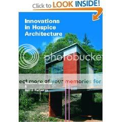 Innovations in Hospice Architecture 