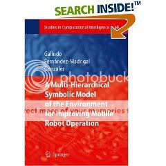 Multiple Abstraction Hierarchies for Mobile Robot Operation in Large Environments Multiple Abstraction Hierarchies for Mobile Robot Operation in Large Environments