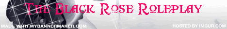The Black Rose Roleplay banner